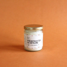Load image into Gallery viewer, FROSTED FIR AND CEYLON Hand Poured Candle. Fir Tips. Crushed Thyme. Mulled Apple. Ceylon Cinnamon.  7 oz. Cotton Wick.
